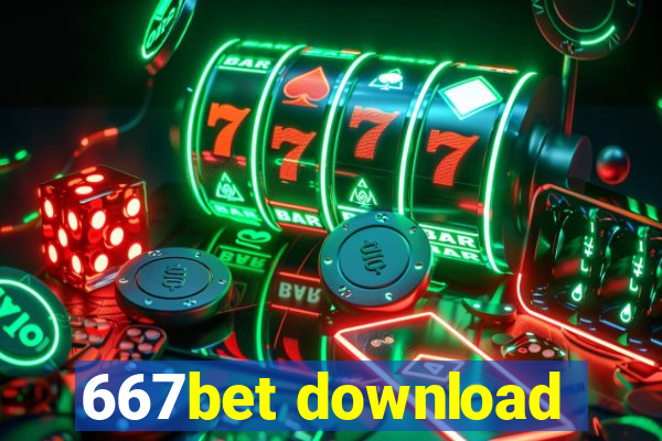 667bet download